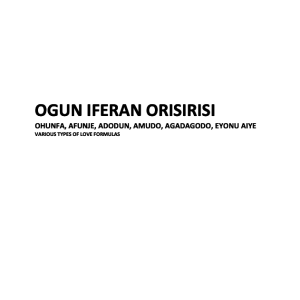 Ogun Iferan Orisirisi Various Types of Love Formulas