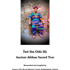 Iwe fun Odu Ifa Ancient African Sacred Text