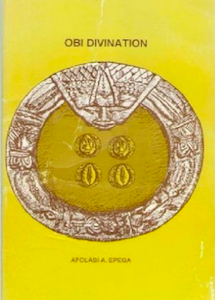 Obi Divination Afolabi A Epega