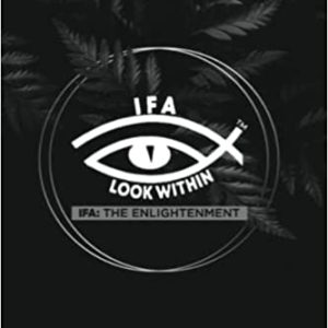 IFA: THE ENLIGHTENMENT.