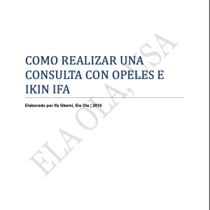 como realizar una consulta con opeles e Ikin de Ifa