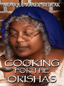 Cooking for the Orishas Monique Joiner Siedlak