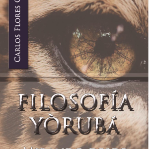 Filosofia Yoruba mirando desde occidente