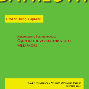 NEGOTIATING PERFORMANCE: ÒŞUN IN THE VERBAL AND VISUAL METAPHORS