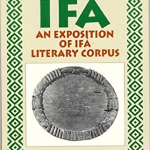 IFA, An Exposition of IFA Literary Corpus