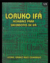 Loruko Ifa Nombres para sacerdotes de Ifa