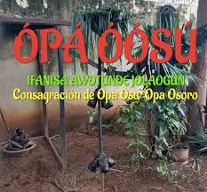 Consagración de Opa Osu/Opa Osoro