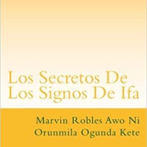 Los Secretos de Los Signos de Ifa