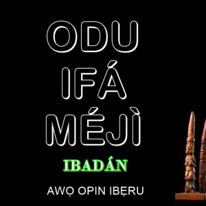 Odu Ifa Meji Ibadan