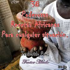 38 poderosas recetas africanas (akose) para cualquier situación