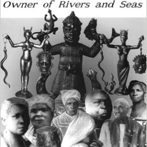 Olokun owner of rivers and seas by John Mason
