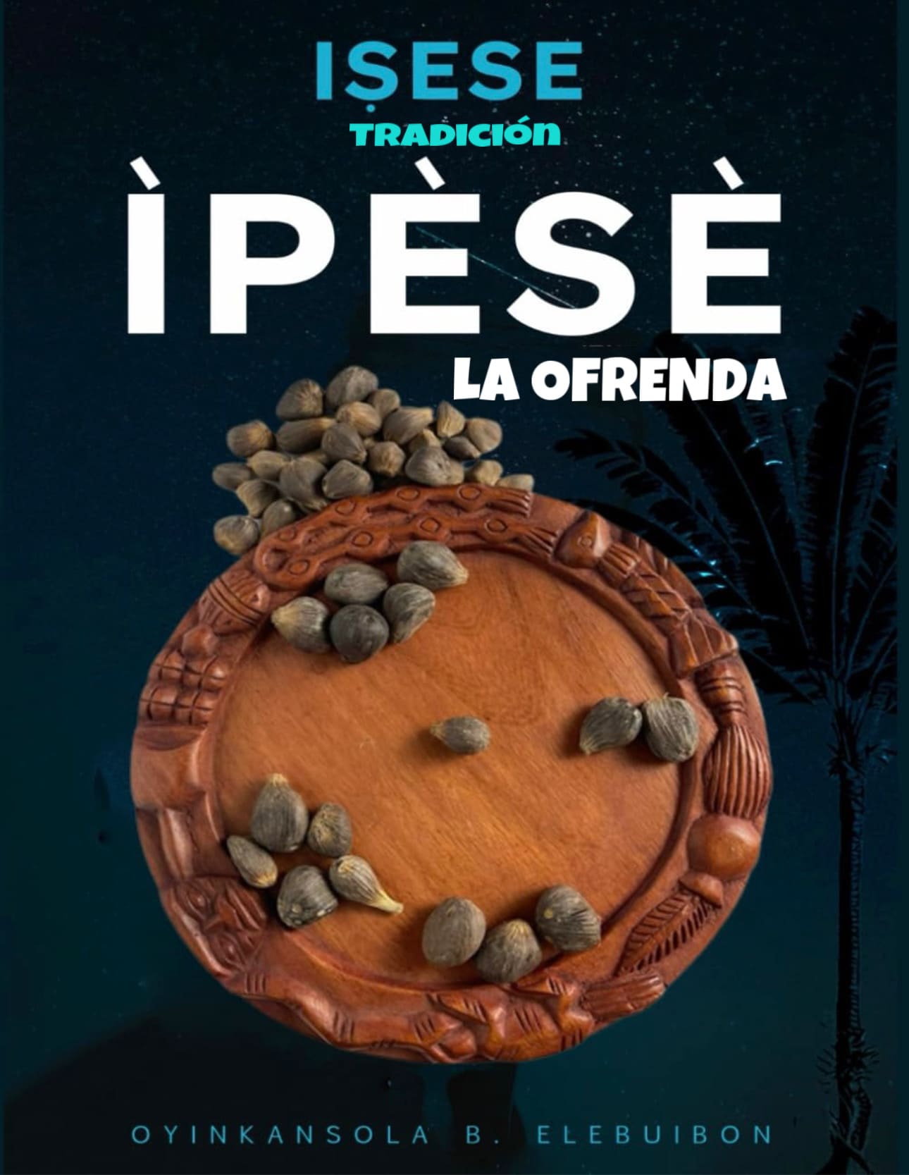Isese IPESE: Ofrenda